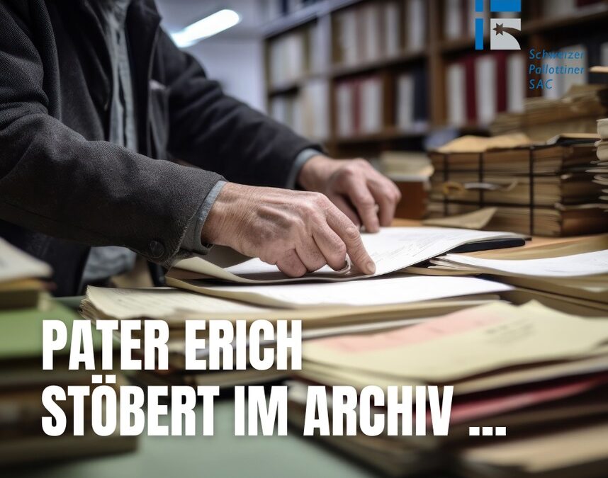 Pater Erich stöbert im Archiv